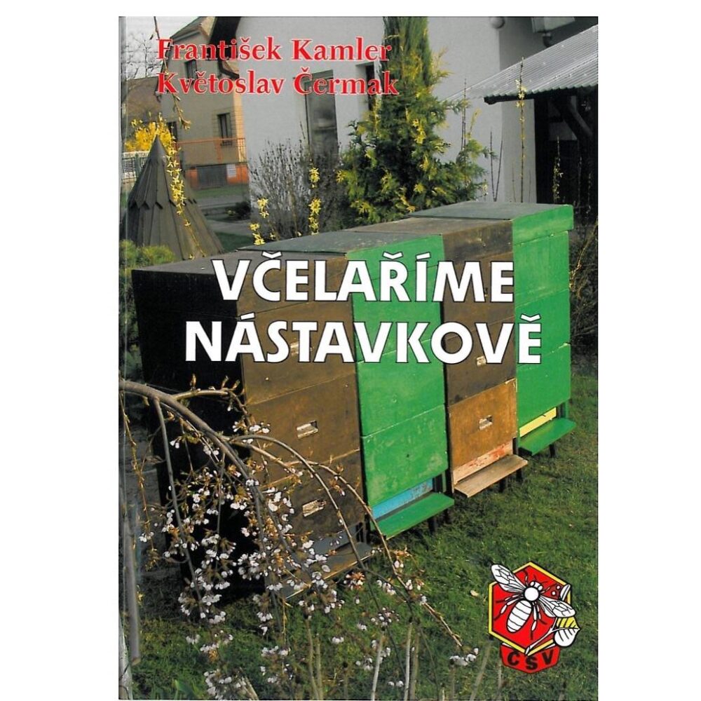 Včelaříme nástavkově