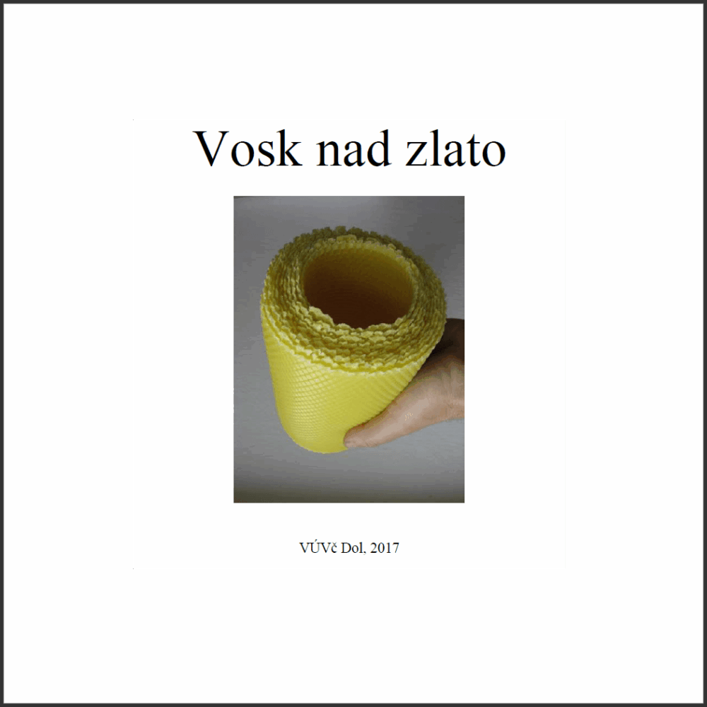 Vosk nad zlato